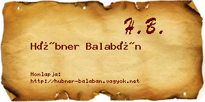 Hübner Balabán névjegykártya